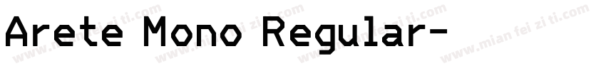 Arete Mono Regular字体转换